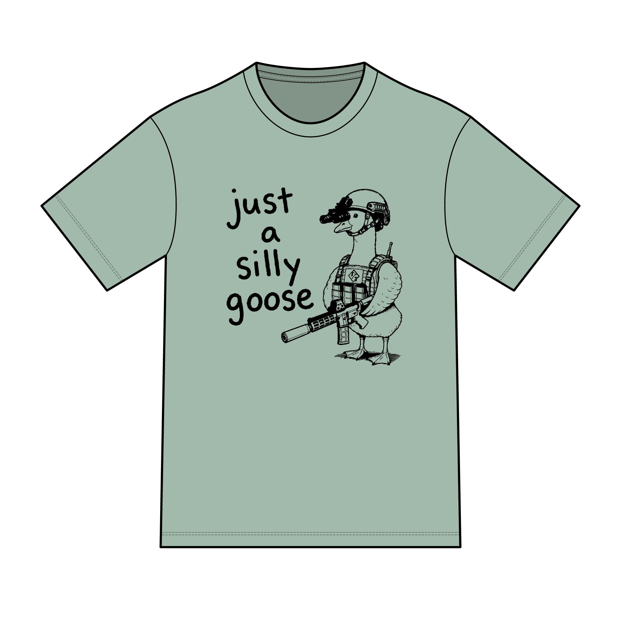 Tactical Goose "Just a Silly Goose" T-Shirt